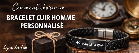 Comment choisir un bracelet cuir homme personnalisé (Guide complet) - Bijoux De Lune